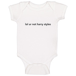 lol ur not harry styles Baby One Piece lol ur not harry styles Baby One Piece