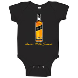 Blame In It On Johnnie Walker Johnny Alcohol Baby One Piece Blame In It On Johnnie Walker Johnny Alcohol Baby One Piece