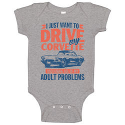 Chevrolet Corvette Just Drive Ignore My Adult Problems Car Worn Look Onesie Baby One Piece Chevrolet Corvette Just Drive Ignore My Adult Problems Car Worn Look Onesie Baby One Piece