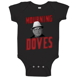 Mourning Doves Joey Aiuppa Chicago Mobster Onesie Baby One Piece Mourning Doves Joey Aiuppa Chicago Mobster Onesie Baby One Piece