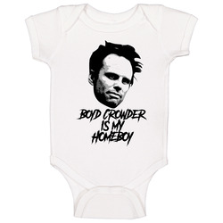Boyd Crowder Is My Homeboy Justified Tv Villain Onesie Baby One Piece Boyd Crowder Is My Homeboy Justified Tv Villain Onesie Baby One Piece