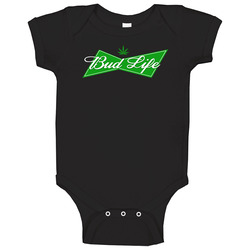 Bud Life Budweiser Budlight Logo Parody Weed Marijuana Pot Head Smoker Drinking Onesie Baby One Piece Bud Life Budweiser Budlight Logo Parody Weed Marijuana Pot Head Smoker Drinking Onesie Baby One Piece