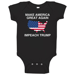 Make America Great Again Impeach Donald Trump Anti President Onesie Baby One Piece Make America Great Again Impeach Donald Trump Anti President Onesie Baby One Piece