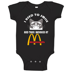 Mcdonalds I Used To Smile Then I Worked There Funny Occupation Onesie Baby One Piece Mcdonalds I Used To Smile Then I Worked There Funny Occupation Onesie Baby One Piece