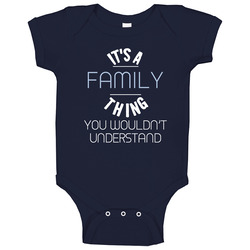 Its A Family Thing You Wouldnt Understand Funny Onesie Baby One Piece Its A Family Thing You Wouldnt Understand Funny Onesie Baby One Piece
