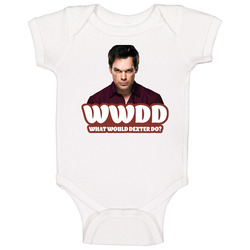 Wwdd What Would Dexter Do Fan Onesie Baby One Piece Wwdd What Would Dexter Do Fan Onesie Baby One Piece