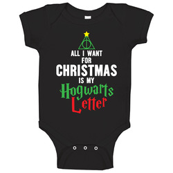 All I Want For Christmas Is My Hogwarts Letter Harry Potter Onesie Baby One Piece All I Want For Christmas Is My Hogwarts Letter Harry Potter Onesie Baby One Piece