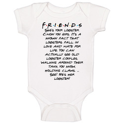 She's Your Lobster. C'mon You Guys. It's A Known Fact That Lobsters Fall In Love And Mate For Life Friends Logo Tv Fan Onesie Baby One Piece She's Your Lobster. C'mon You Guys. It's A Known Fact That Lobsters Fall In Love And Mate For Life Friends Logo Tv Fan Onesie Baby One Piece