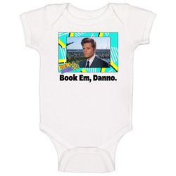 Book Em Danno Hawaii Five-o Tv Series Fan Onesie Baby One Piece Book Em Danno Hawaii Five-o Tv Series Fan Onesie Baby One Piece