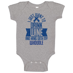 Whoodle I Just Want To Drink Wine With My Dog Funny Pet Lover Ladie's Onesie Baby One Piece Whoodle I Just Want To Drink Wine With My Dog Funny Pet Lover Ladie's Onesie Baby One Piece