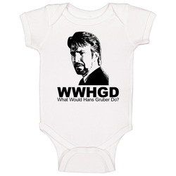 What Would Hans Gruber Do Die Hard Onesie Baby One Piece What Would Hans Gruber Do Die Hard Onesie Baby One Piece