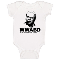 What Would Archie Bunker Do Onesie Baby One Piece What Would Archie Bunker Do Onesie Baby One Piece