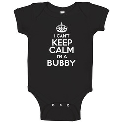 I Cant Keep Calm Im A Bubby Yiddish Nationality Grandmother Onesie Baby One Piece I Cant Keep Calm Im A Bubby Yiddish Nationality Grandmother Onesie Baby One Piece