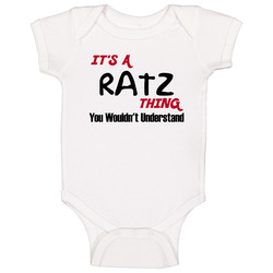 Ratz It's A Thing You Wouldn't Understand Onesie Baby One Piece Ratz It's A Thing You Wouldn't Understand Onesie Baby One Piece