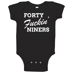 Forty Fckin Niners Joe Montana 80s Onesie Baby One Piece Forty Fckin Niners Joe Montana 80s Onesie Baby One Piece
