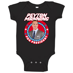Peyton Manning For President Football Quarterback Player Fan Onesie Baby One Piece