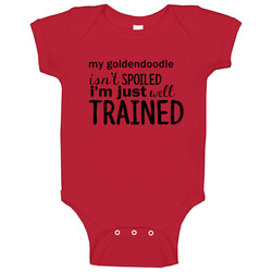 Goldendoodle Isnt Spoiled Im Just Well Trained Funny Dog Onesie Baby One Piece Goldendoodle Isnt Spoiled Im Just Well Trained Funny Dog Onesie Baby One Piece