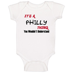 Philly It's A Thing You Wouldn't Understand Onesie Baby One Piece Philly It's A Thing You Wouldn't Understand Onesie Baby One Piece