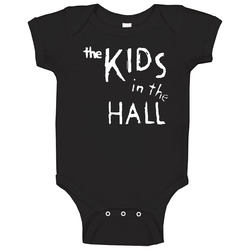 The Kids In The Hall Tv Show Fan Onesie Baby One Piece The Kids In The Hall Tv Show Fan Onesie Baby One Piece