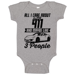 Porsche 911 All I Care About Is Maybe 3 People Worn Look Onesie Baby One Piece