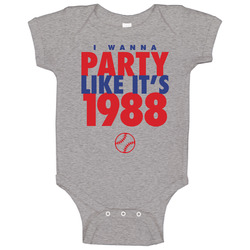 I Wanna Party Like It's 1988 Los Angeles Baseball World Series Champions Onesie Baby One Piece I Wanna Party Like It's 1988 Los Angeles Baseball World Series Champions Onesie Baby One Piece