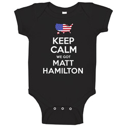 Keep Calm We Got Matt Hamilton Curling Usa 2018 Winter Olympic Team Onesie Baby One Piece Keep Calm We Got Matt Hamilton Curling Usa 2018 Winter Olympic Team Onesie Baby One Piece