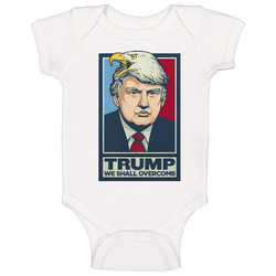 We Shall Overcomb Trump 2016 Funny Onesie Baby One Piece We Shall Overcomb Trump 2016 Funny Onesie Baby One Piece