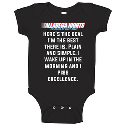 Talladega Nights I Wake Up In The Morning And I Piss Excellencequote Onesie Baby One Piece Talladega Nights I Wake Up In The Morning And I Piss Excellencequote Onesie Baby One Piece