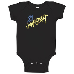 21 Jump Street Retro 80s Tv Show Logo Fan Onesie Baby One Piece 21 Jump Street Retro 80s Tv Show Logo Fan Onesie Baby One Piece