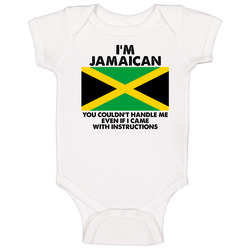 I'm Jamaican Nationality Flag You Couldn't Handle Me Onesie Baby One Piece I'm Jamaican Nationality Flag You Couldn't Handle Me Onesie Baby One Piece