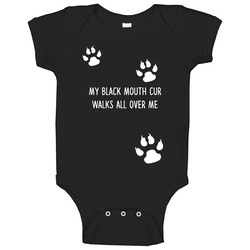 Black Mouth Cur My Dog Walks All Over Me Dogs Onesie Baby One Piece Black Mouth Cur My Dog Walks All Over Me Dogs Onesie Baby One Piece