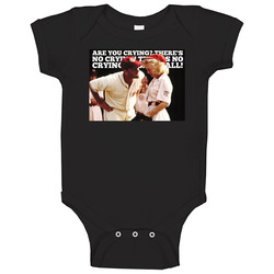 There's No Crying In Baseball A League Of Their Own Retro 90s Movie Quote Fan Onesie Baby One Piece There's No Crying In Baseball A League Of Their Own Retro 90s Movie Quote Fan Onesie Baby One Piece