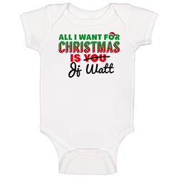 All I Want For Christmas Is Jj Watt Houston Football Fan Baby One Piece All I Want For Christmas Is Jj Watt Houston Football Fan Baby One Piece
