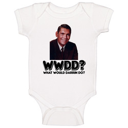 What Would Darrin Do Bewitched Tv Show Character Baby One Piece What Would Darrin Do Bewitched Tv Show Character Baby One Piece