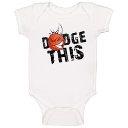 Dodge This Dodgeball Team Uniform Baby One Piece Dodge This Dodgeball Team Uniform Baby One Piece