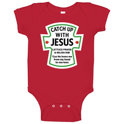 Catch Up With Jesus Lettuce Praise Him Funny Ketchup Food Condiment Parody Label Christian Baby One Piece Catch Up With Jesus Lettuce Praise Him Funny Ketchup Food Condiment Parody Label Christian Baby One Piece