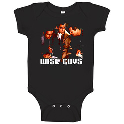 Wise Guys Goodfellas Baby One Piece Wise Guys Goodfellas Baby One Piece