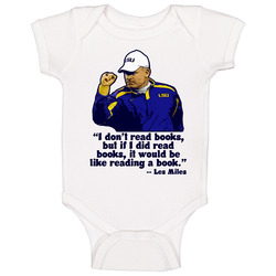 Lsu Les Miles Quote Football Baby One Piece Lsu Les Miles Quote Football Baby One Piece