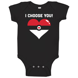 I Choose You Pokemon Valentines Day Love Couples Baby One Piece I Choose You Pokemon Valentines Day Love Couples Baby One Piece