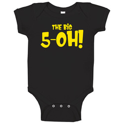 The Big 5-oh Funny Wine Country Baby One Piece The Big 5-oh Funny Wine Country Baby One Piece
