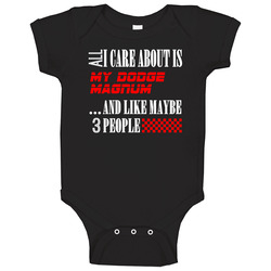 All I Care About Is Dodge Magnum Car Lover Cool Funny Baby One Piece All I Care About Is Dodge Magnum Car Lover Cool Funny Baby One Piece