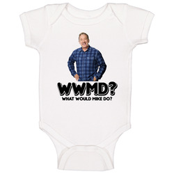 What Would Mike Do Mike Baxter Last Man Standing Tv Show Baby One Piece What Would Mike Do Mike Baxter Last Man Standing Tv Show Baby One Piece
