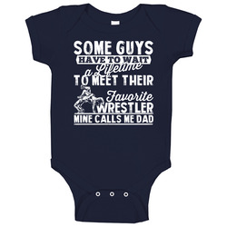 Favorite Wrestler Wrestling Sport Called Me Dad Father's Day Daddy Baby One Piece Favorite Wrestler Wrestling Sport Called Me Dad Father's Day Daddy Baby One Piece