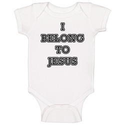 I Belong To Jesus Religious Kaka Baby One Piece I Belong To Jesus Religious Kaka Baby One Piece