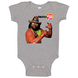 Macho Man Randy Savage Snap In To A Slim Jim Baby One Piece Macho Man Randy Savage Snap In To A Slim Jim Baby One Piece