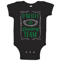 O'reilly Drinking Team Beer Irish Name St Patricks Day Baby One Piece O'reilly Drinking Team Beer Irish Name St Patricks Day Baby One Piece