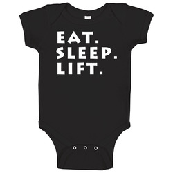 Eat Sleep Lift Weightlifting Baby One Piece Eat Sleep Lift Weightlifting Baby One Piece