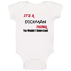 Dickman It's A Thing You Wouldn't Understand Baby One Piece Dickman It's A Thing You Wouldn't Understand Baby One Piece