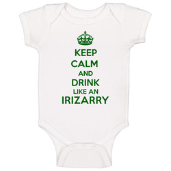 Keep Calm And Drink Like An Irizarry Last Name Baby One Piece Keep Calm And Drink Like An Irizarry Last Name Baby One Piece