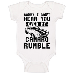 1968 Chevy Camaro Can't Hear You Over My Car Rumble Worn Look Baby One Piece 1968 Chevy Camaro Can't Hear You Over My Car Rumble Worn Look Baby One Piece